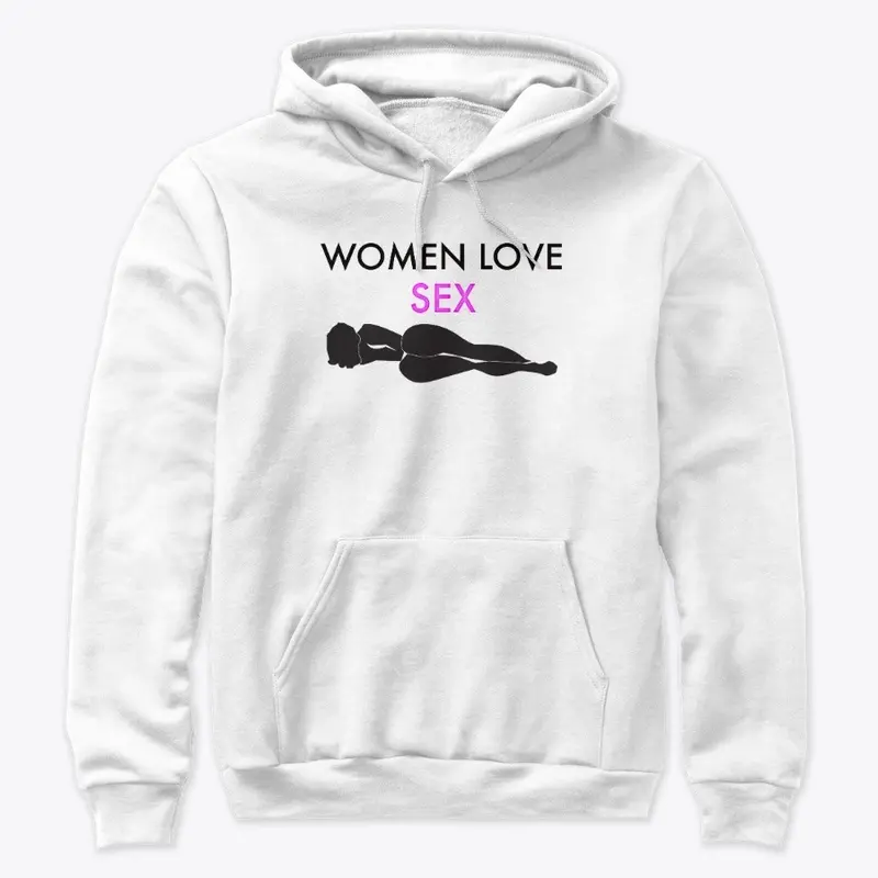 Women Love Sex